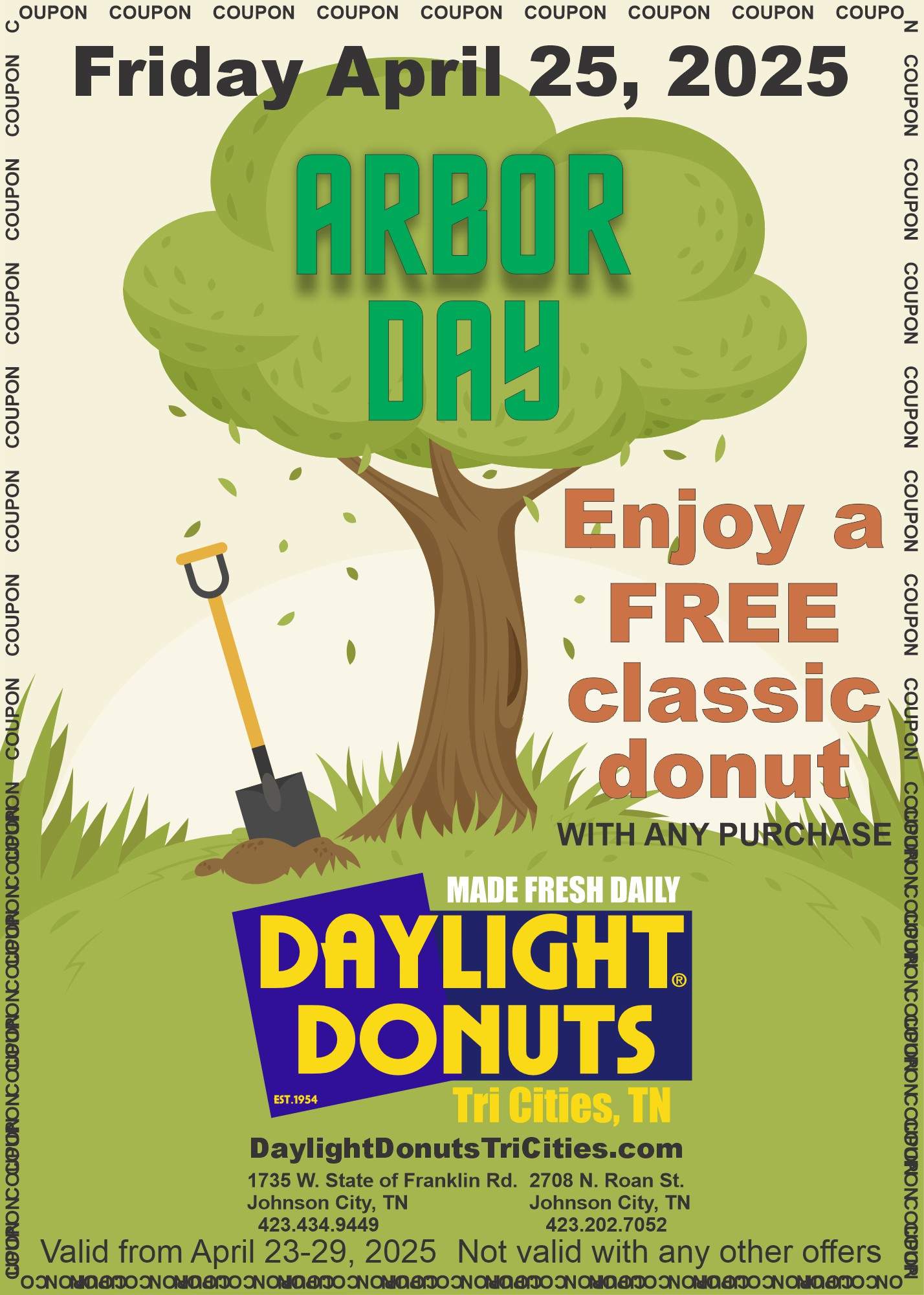 FREE Classic Donut with any Purchase on Arbor Day, April 25th, 2025